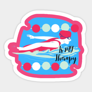 Swimming is my therapy Sticker